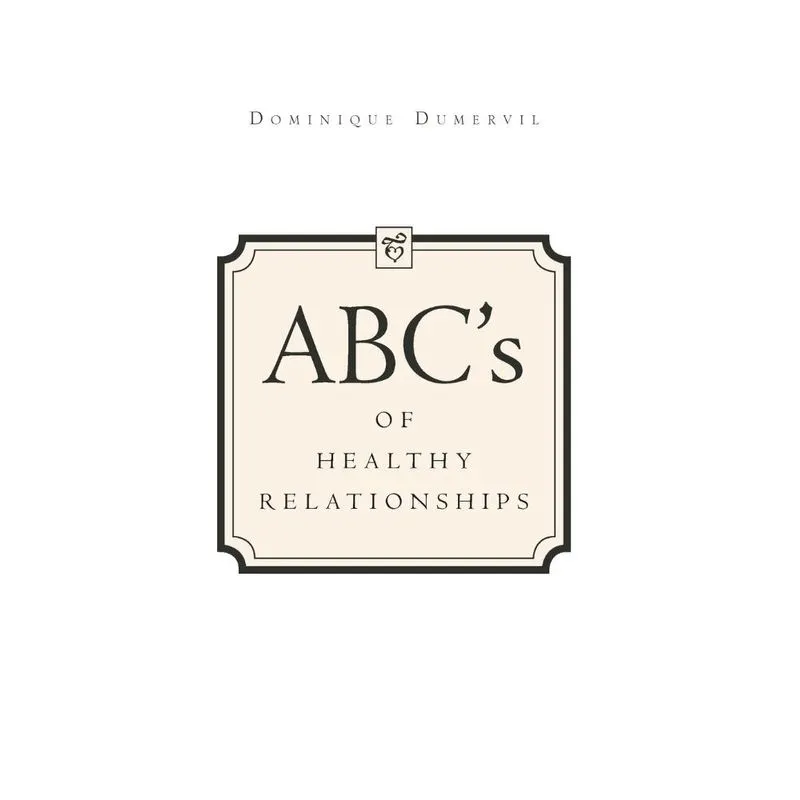 ABCs of Healthy Relationships