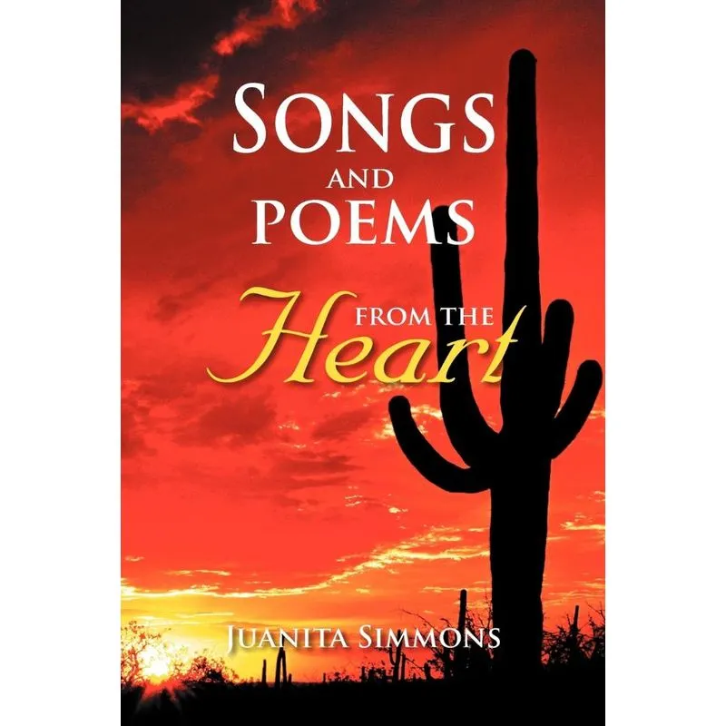 Songs and Poems from the Heart