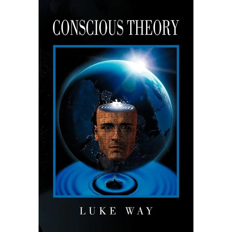Conscious Theory