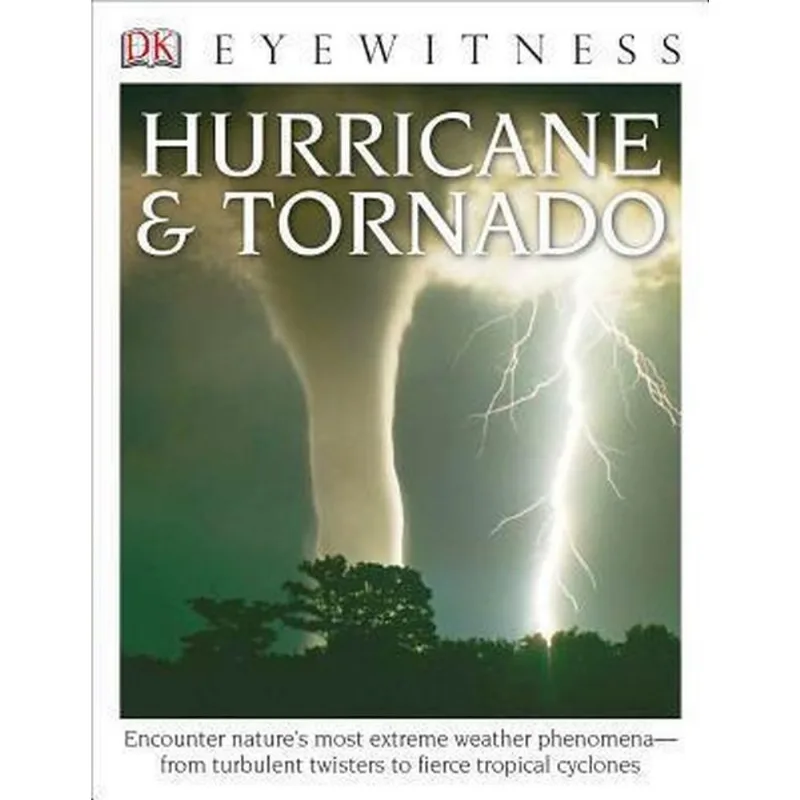 DK EYEWITNESS BOOKS - HURRICANE & TORNADO