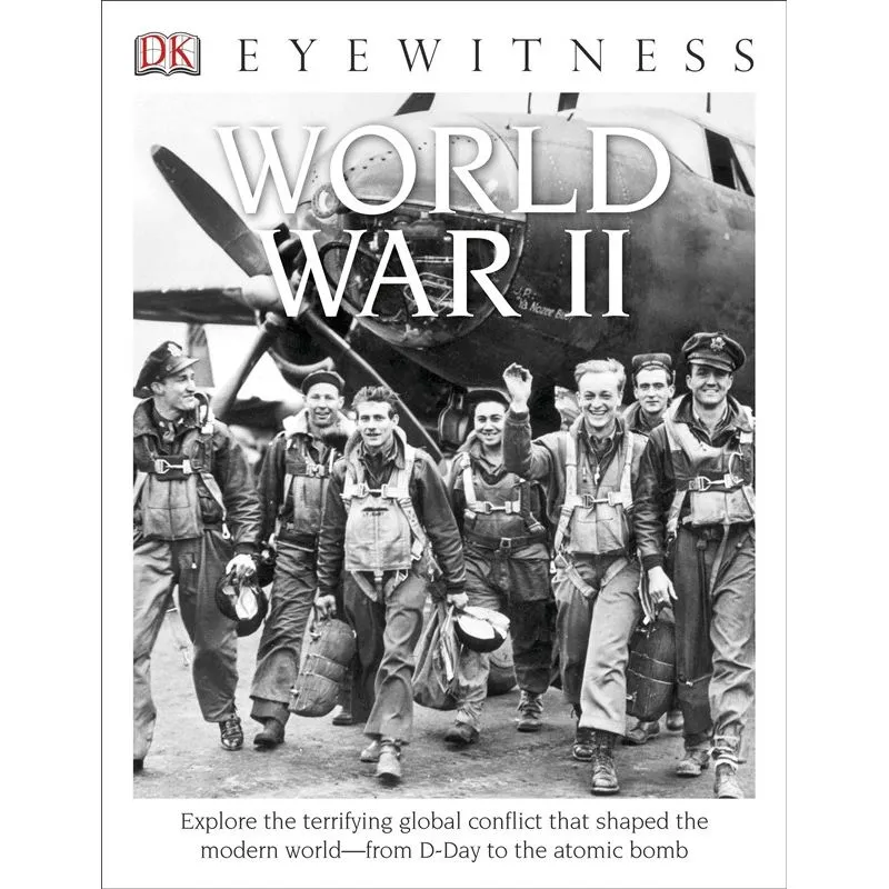 DK Eyewitness Books: World War II