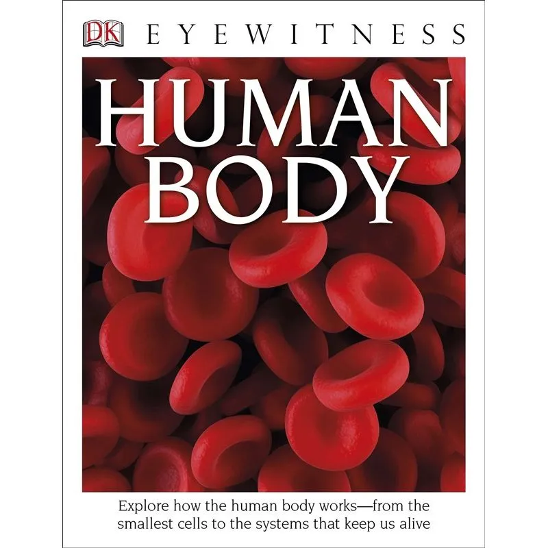 DK Eyewitness Books: Human Body