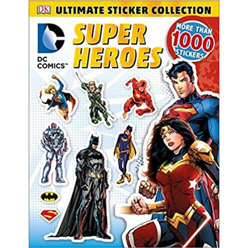 ULTIMATE STICKER COLLECTION: DC COMICS SUPER HEROES