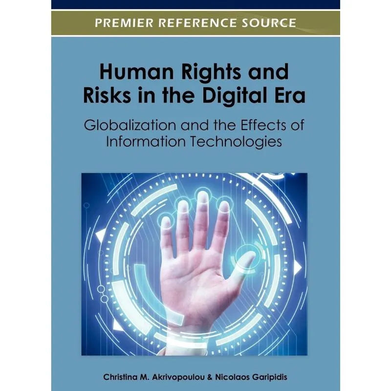 Human Rights and Risks in the Digital Era