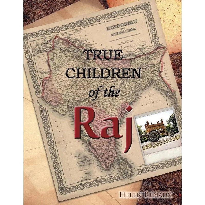 True Children of the Raj