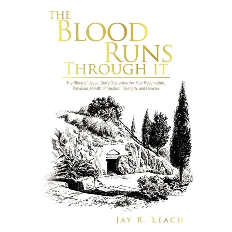 The Blood Runs Through It