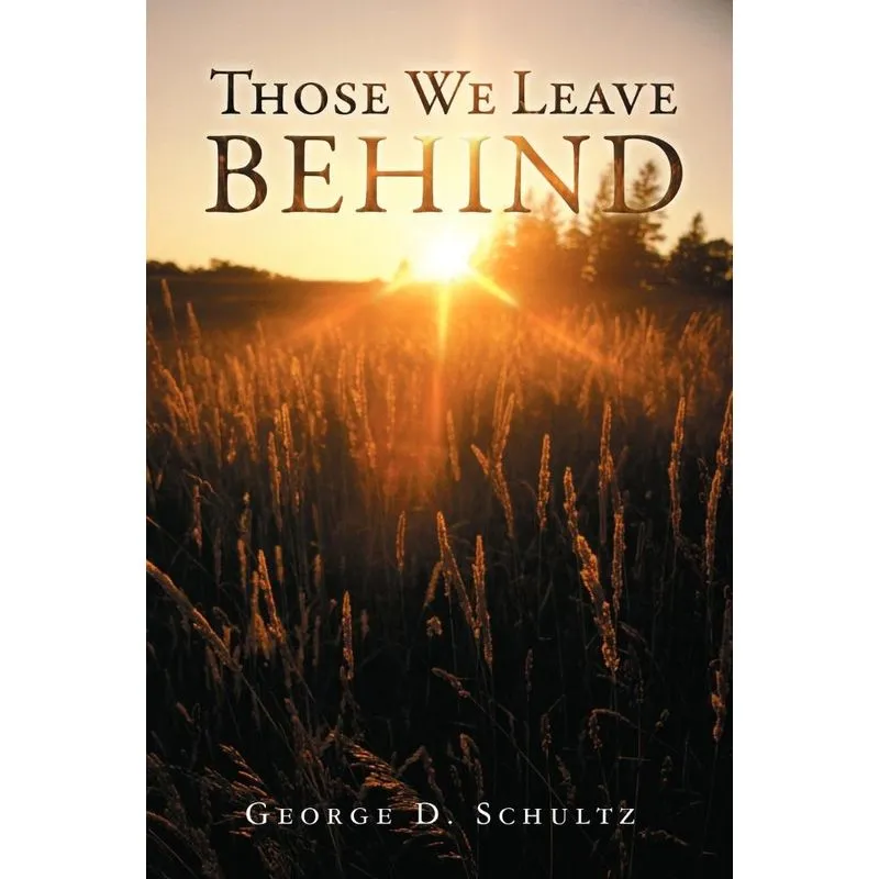 Those We Leave Behind