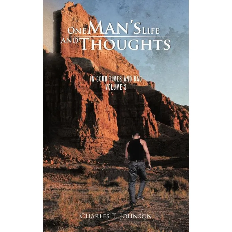 One Mans Life and Thoughts