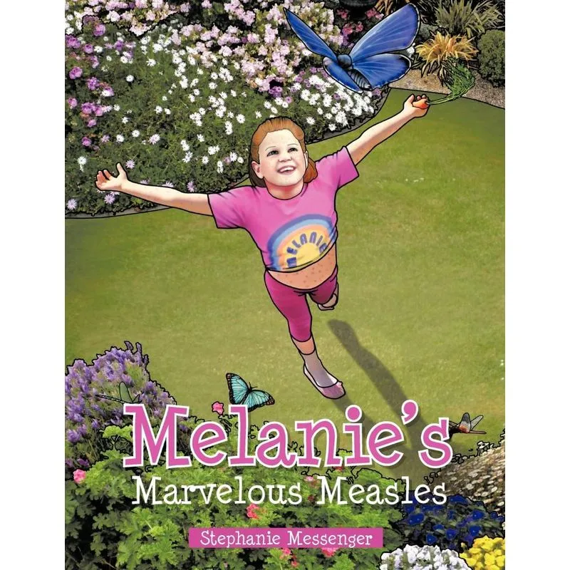 Melanies Marvelous Measles