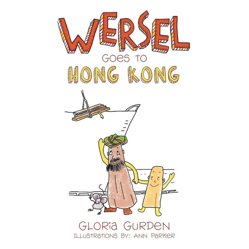 Wersel Goes To Hong Kong