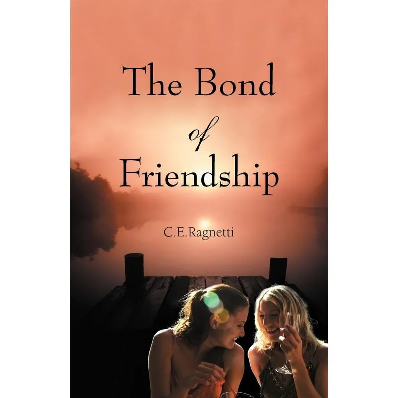 The Bond of Friendship