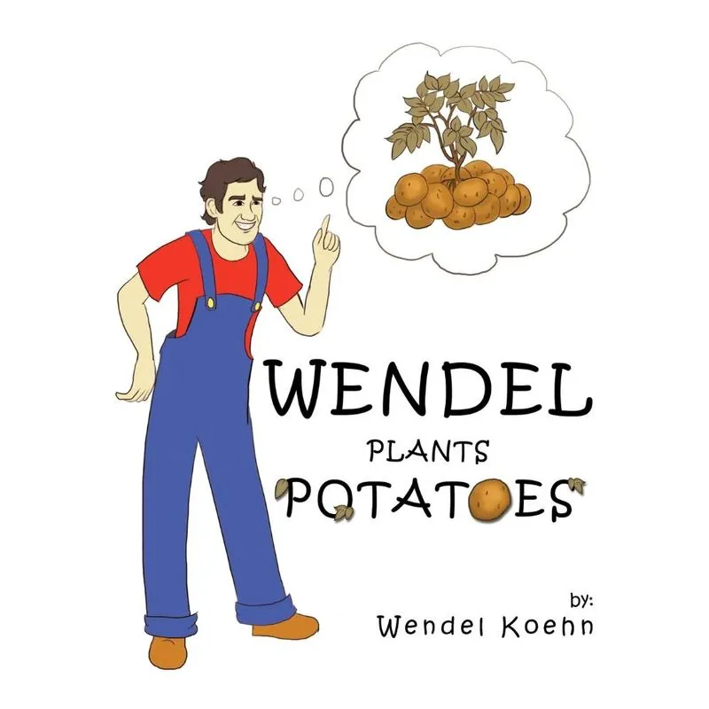 Wendel Plants Potatoes
