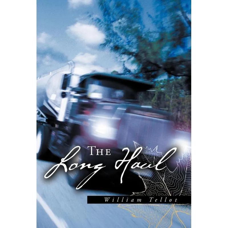 The Long Haul