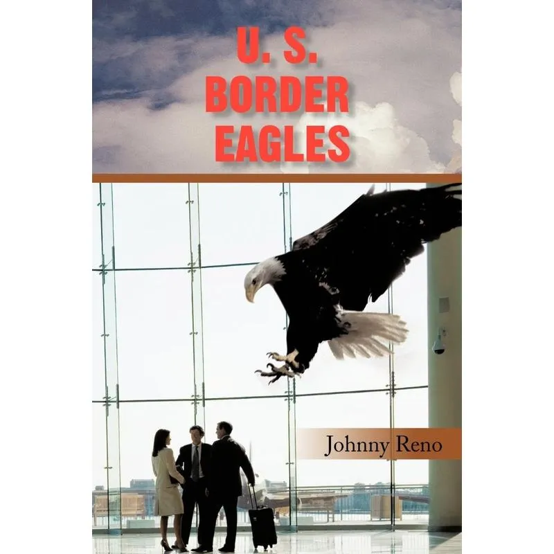 U. S. Border Eagles