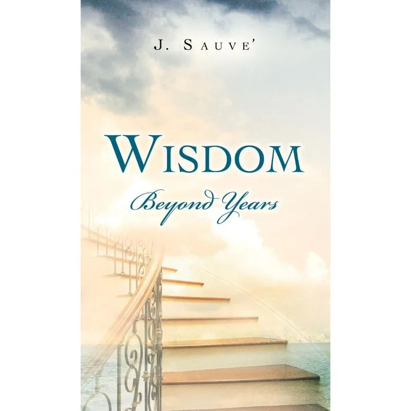 Wisdom Beyond Years
