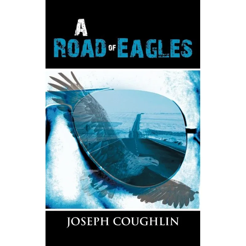 A Road Of Eagles