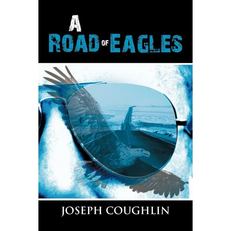 A Road of Eagles