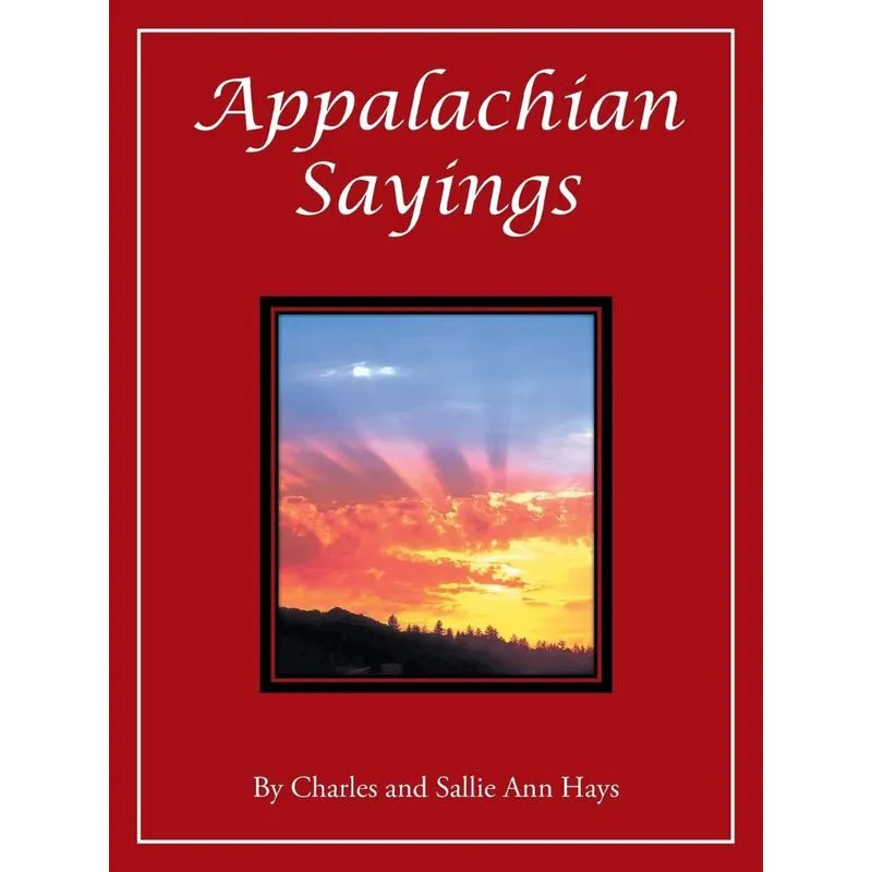 Appalachian Sayings