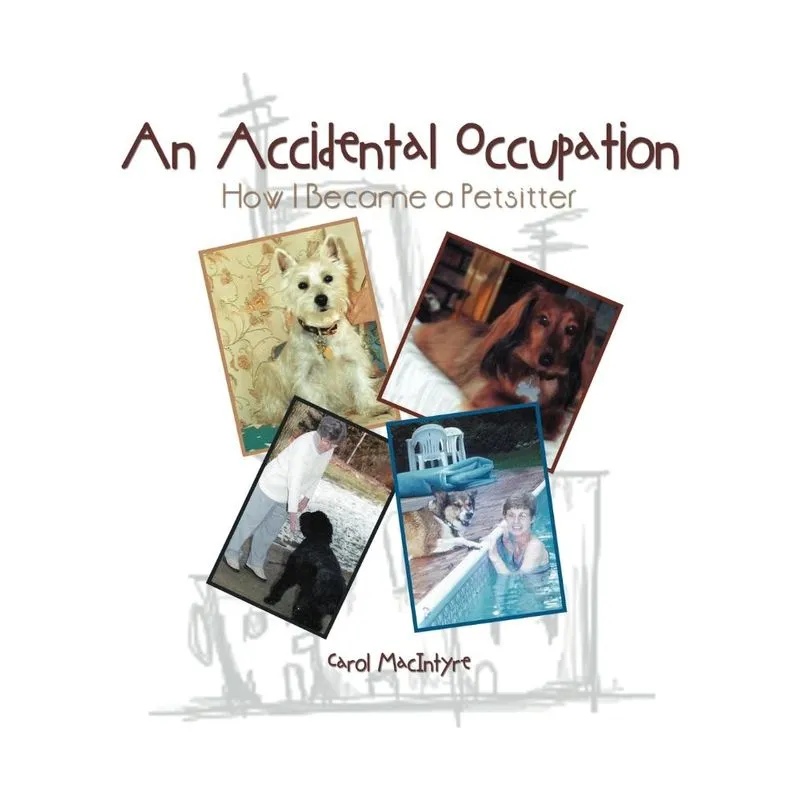 An Accidental Occupation
