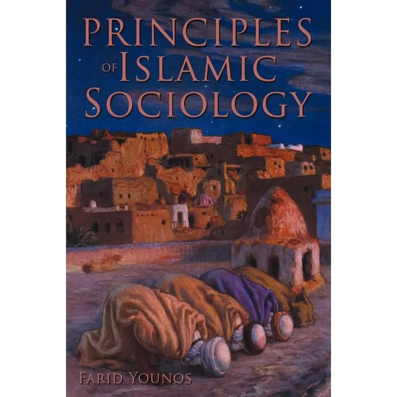Principles of Islamic Sociology