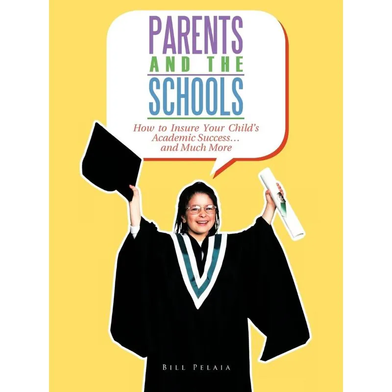 PARENTS AND THE SCHOOLS