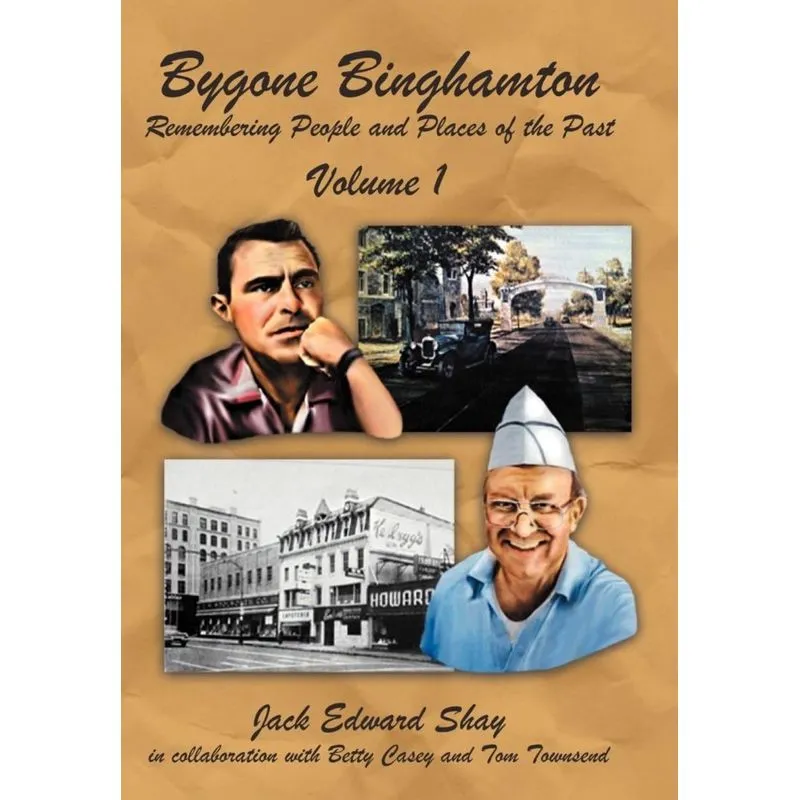 Bygone Binghamton