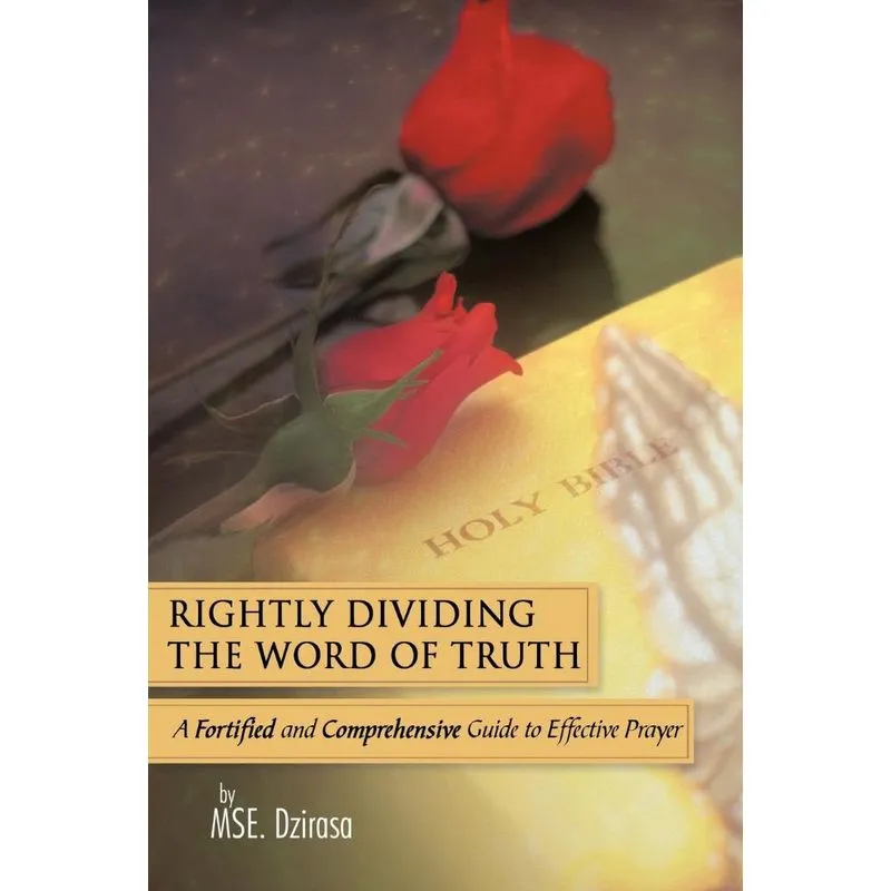 Rightly Dividing the Word of Truth