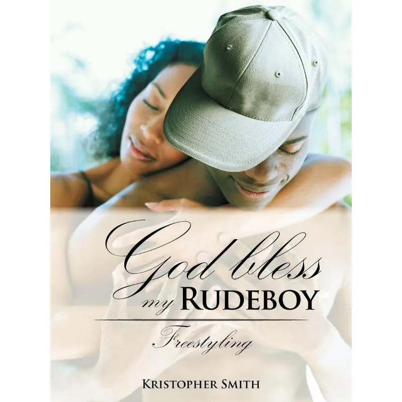 God Bless My Rudeboy