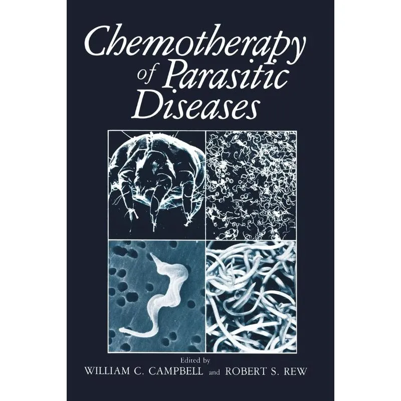 Chemotherapy of Parasitic Diseases