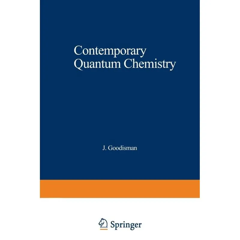 Contemporary Quantum Chemistry