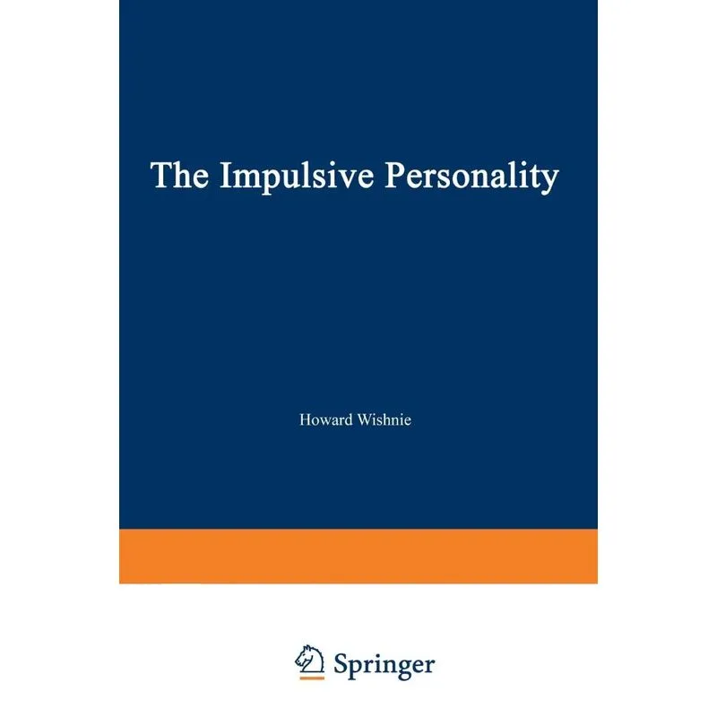 The Impulsive Personality