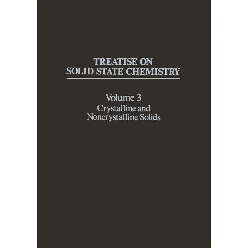 Treatise on Solid State Chemistry