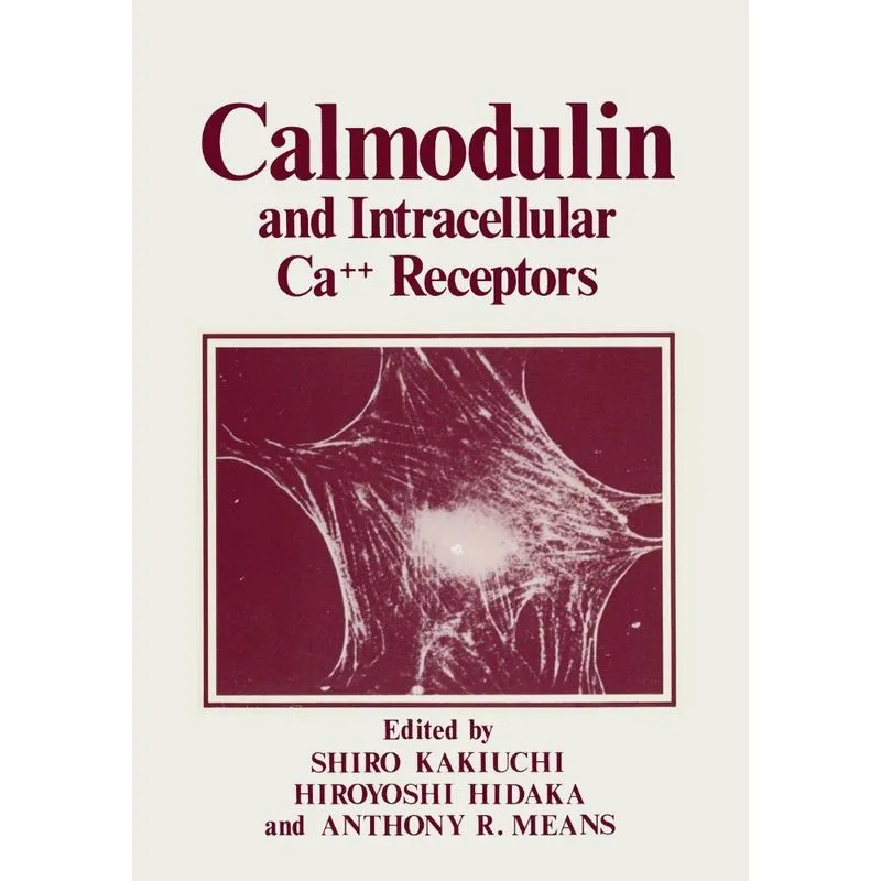Calmodulin and Intracellular CA++ Receptors