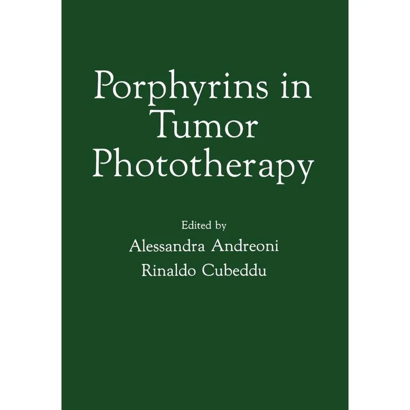 Porphyrins in Tumor Phototherapy