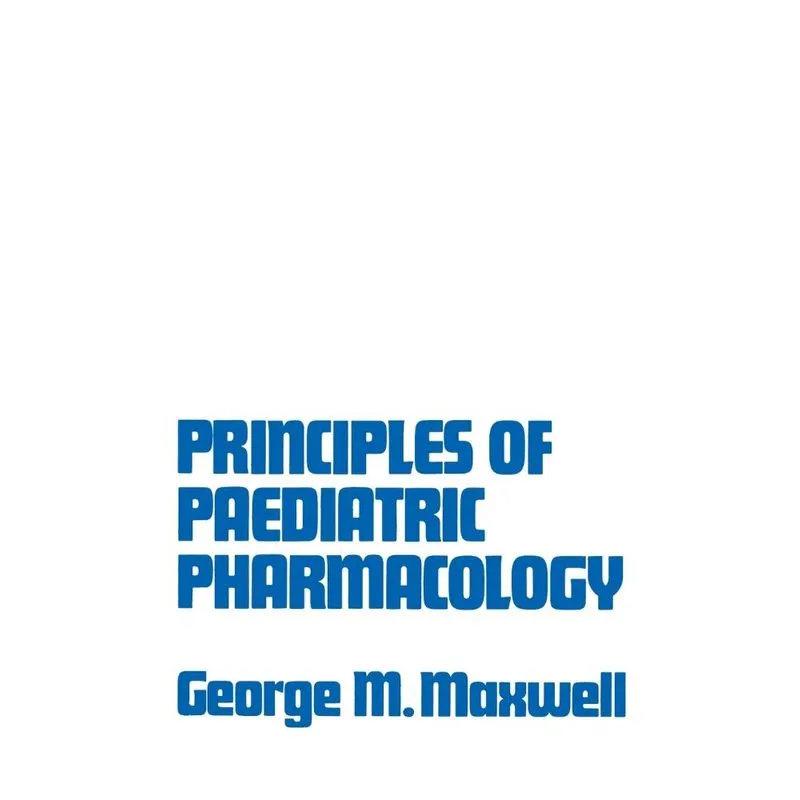 Principles of Paediatric Pharmacology