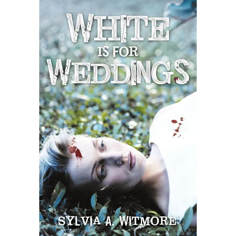White Is for Weddings