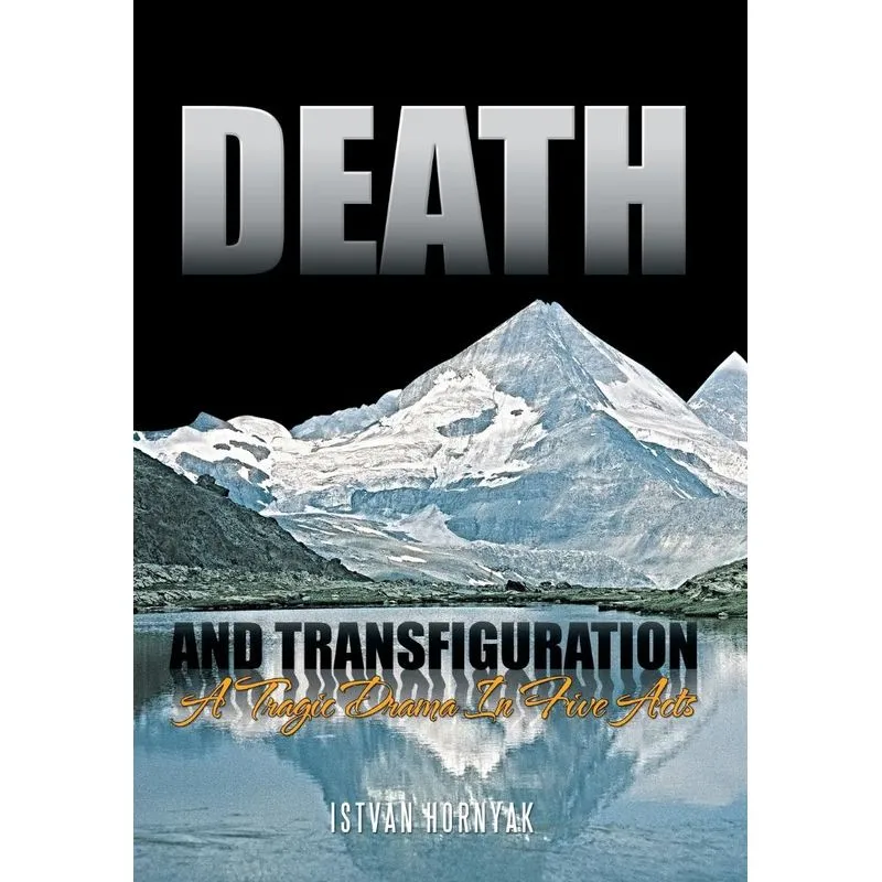 Death and Transfiguration