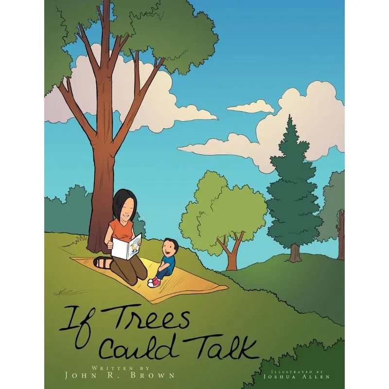 If Trees Could Talk