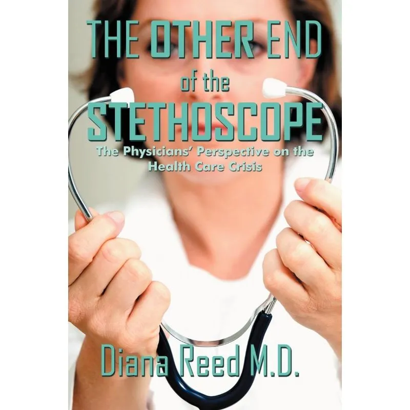 The Other End of the Stethoscope