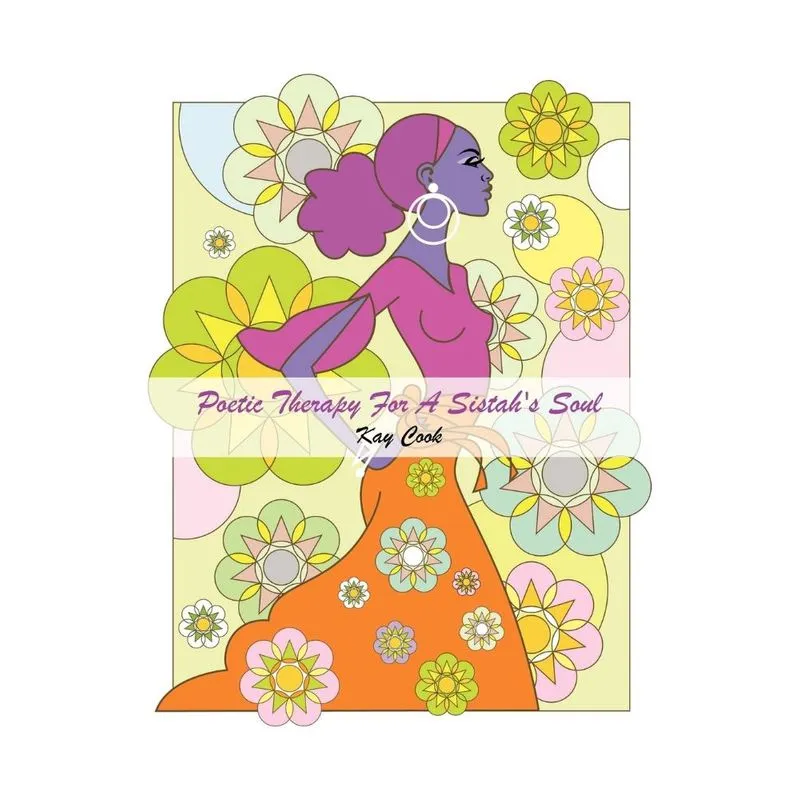 Poetic Therapy For A Sistahs Soul