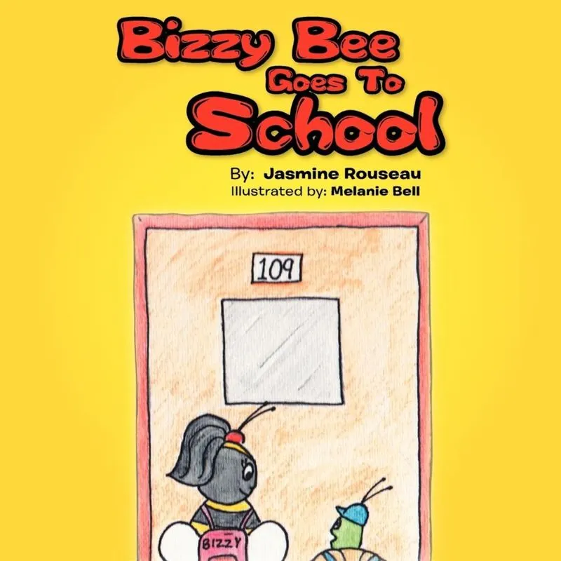 Bizzy Bee Goes to School