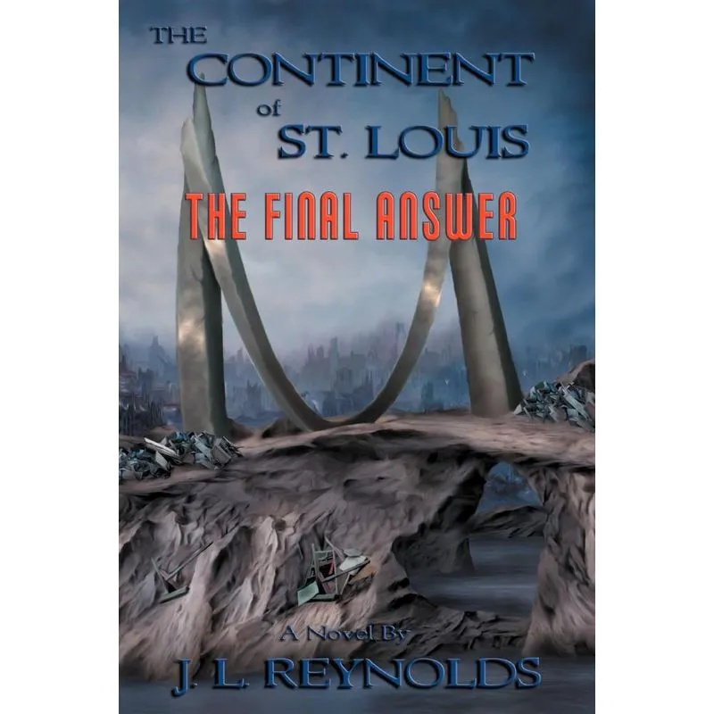 The Continent Of St. Louis