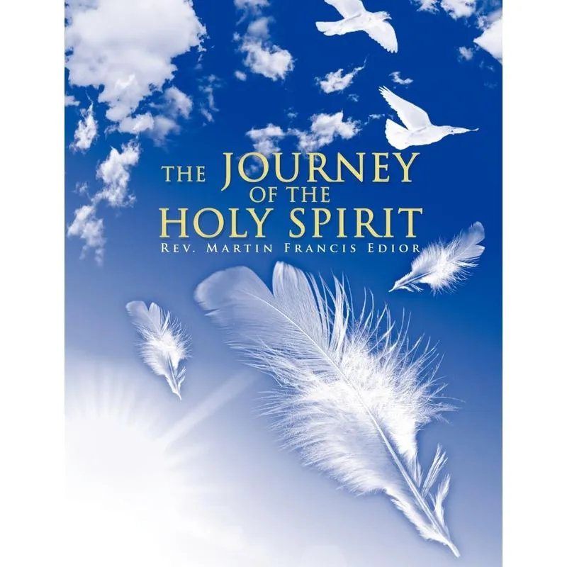 The Journey Of The Holy Spirit