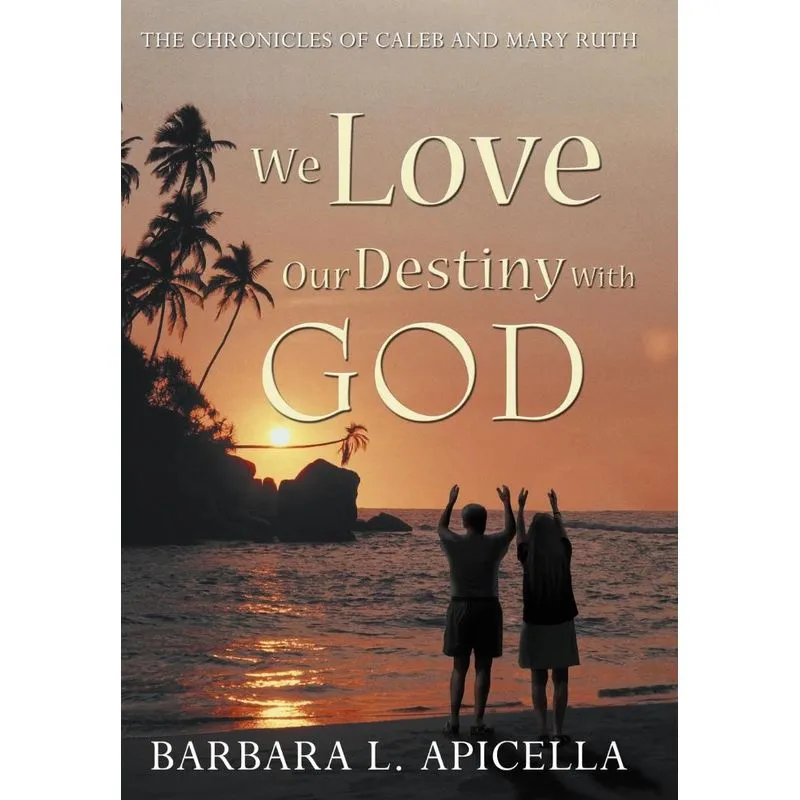 We Love Our Destiny with God
