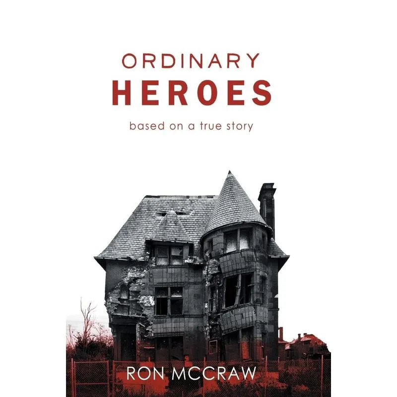 Ordinary Heroes