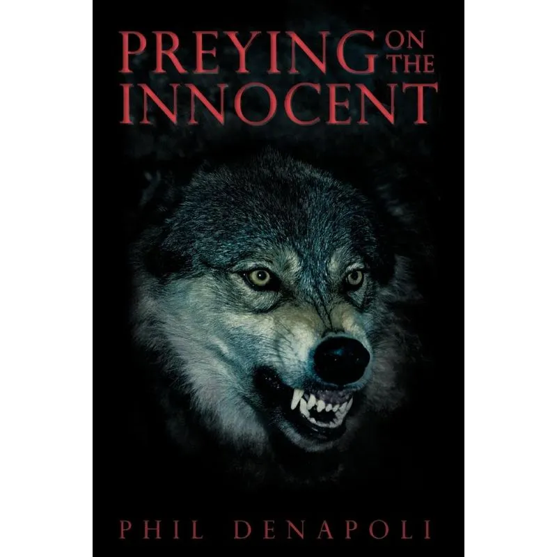 Preying on the Innocent