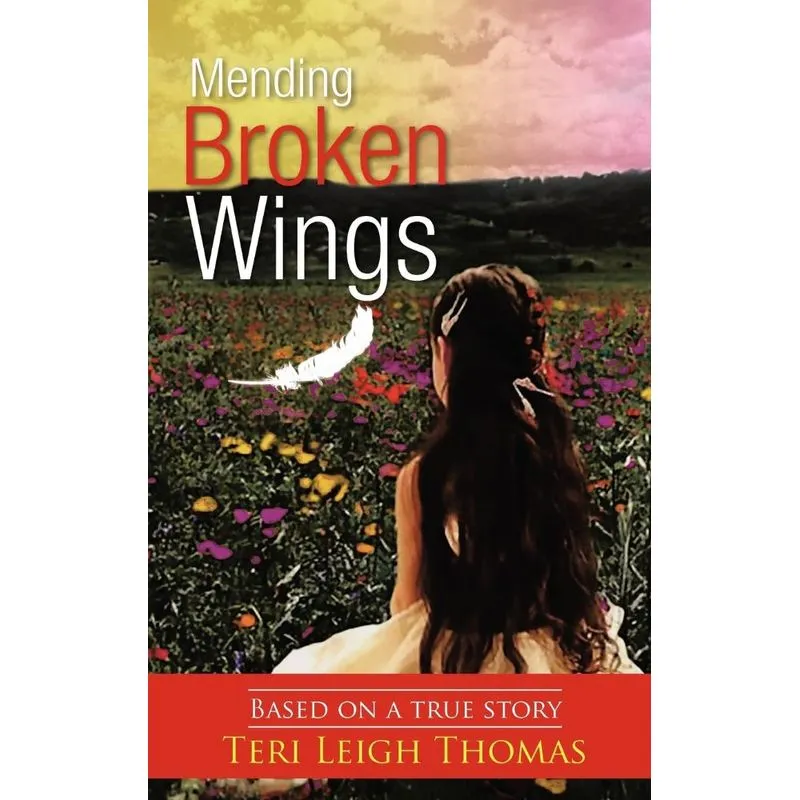 Mending Broken Wings