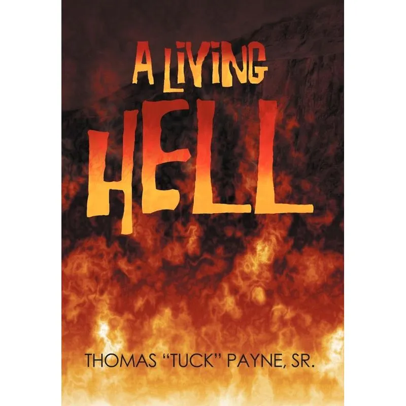 A Living Hell