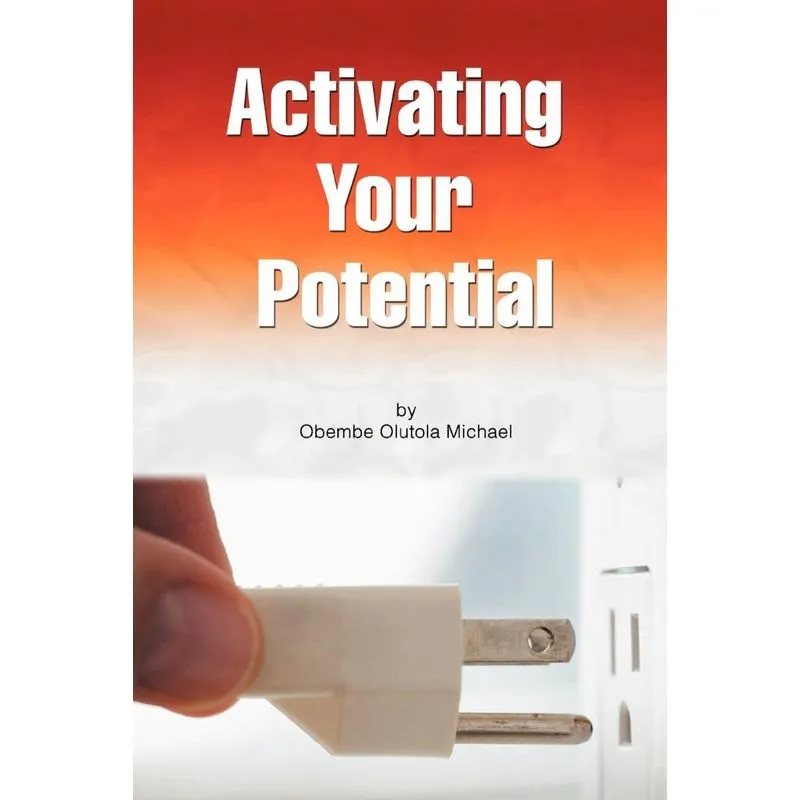 Activating Your Potential