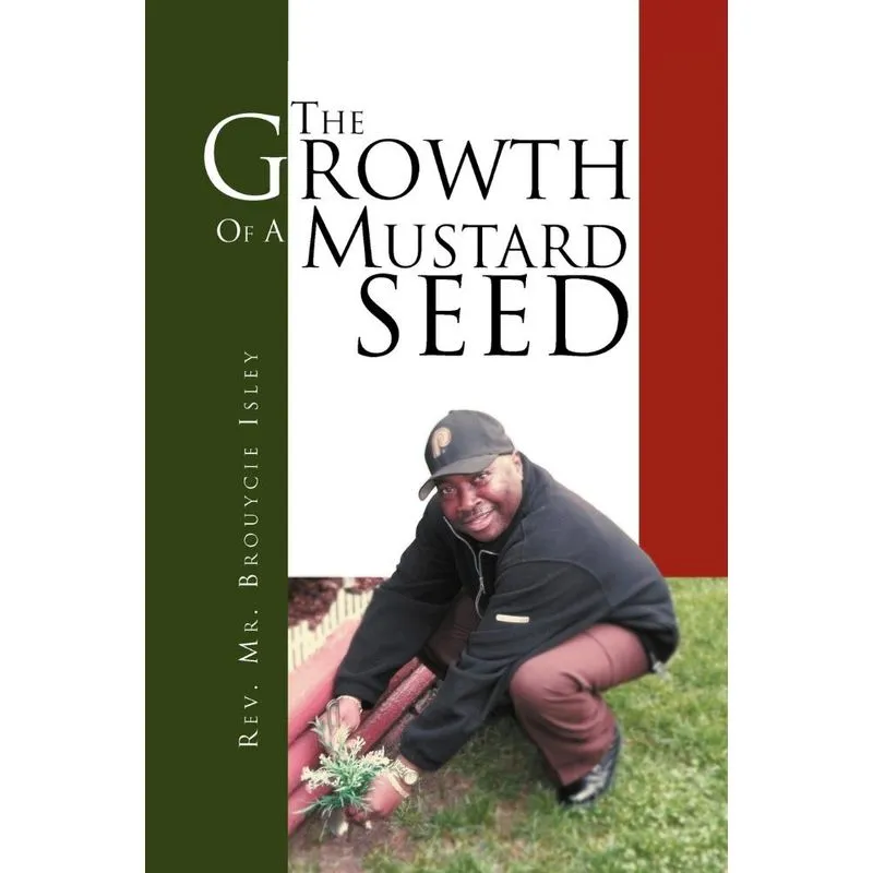 The Growth Of A Mustard Seed